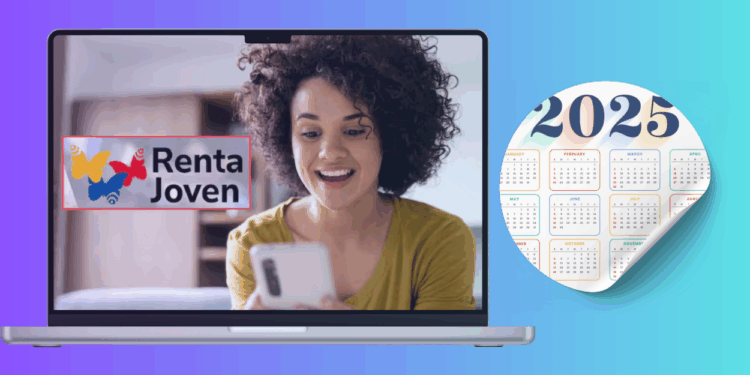 Renta joven cronograma hasta 2026