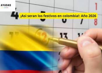 Calendario de festivos en Colombia 2026: guía completa de puentes festivos y Semana Santa