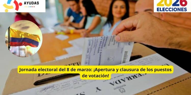 Elecciones 8 de marzo en Colombia: horarios para votar y cierre de puestos en las elecciones legislativas 2026