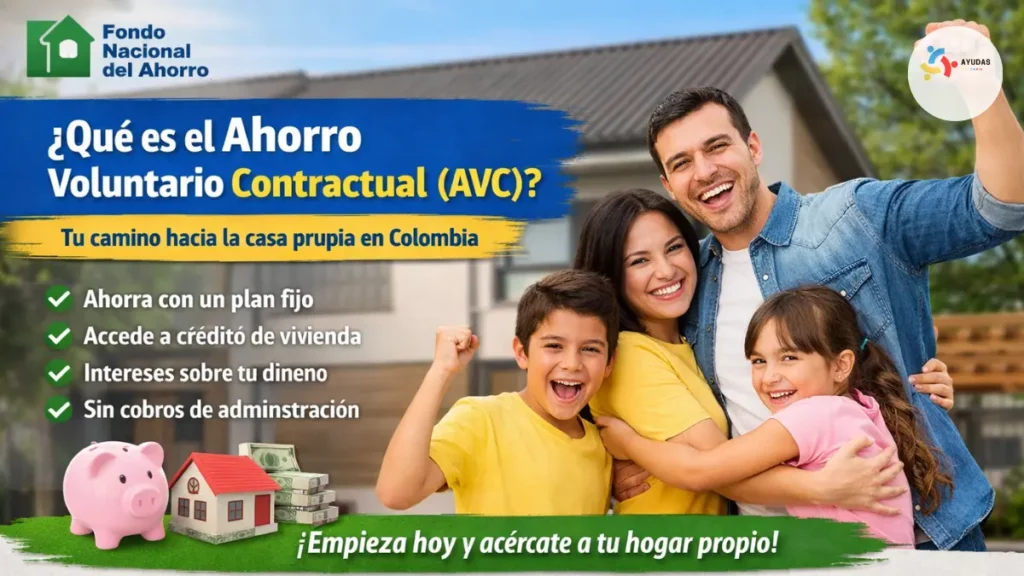 ahorro voluntario fondo nacional del ahorro 2026