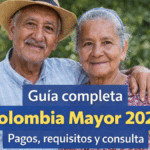 guia completa colombia mayor 2026