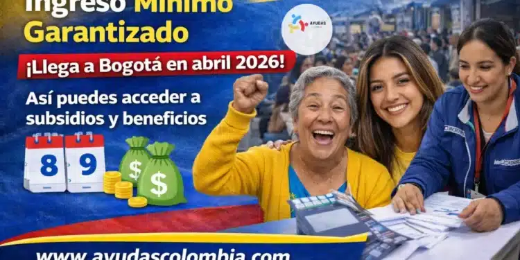 Megaferia de Ingreso Mínimo Garantizado llega a Bogotá: todo lo que podrás hacer en abril 2026