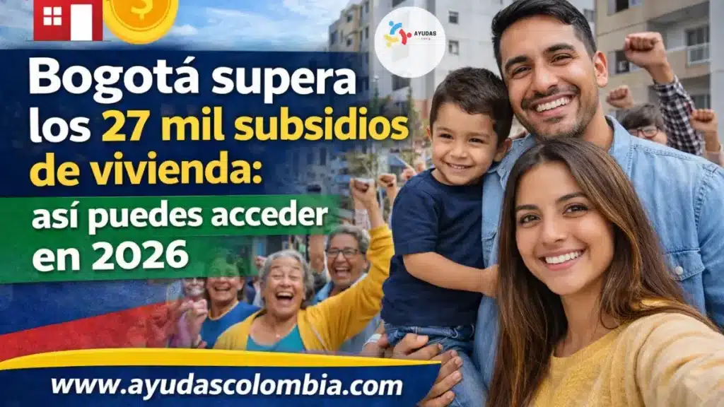 subsidio de vivienda 2026 bogotá