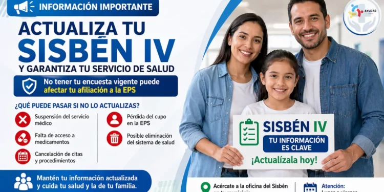 no actualizar el Sisbén IV podría dejarte sin EPS ni atención médica