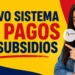 nuevo sistema de pagos de subsidios en colombia 2026