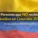 Personas que NO recibirán subsidios en Colombia 2026: evita quedar por fuera