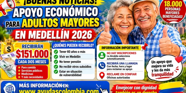Medellín entregará ayuda económica a miles de adultos mayores en 2026