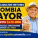 Colombia Mayor 2026: Así Puede Cobrar Su Pago, Evitar la Suspensión y Verificar Si Ya Es Beneficiario