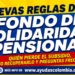 Nuevas reglas del Fondo de Solidaridad Pensional: quién pierde el subsidio, cómo recuperarlo y las dudas que todos tienen en 2026