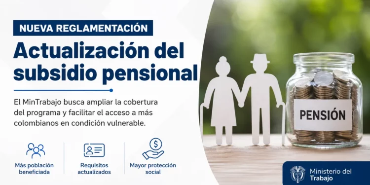 cambios en subsidio a la pension 2026