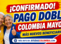 colombia mayor pago doble 2026