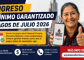 Inician los pagos de julio del Ingreso Mínimo Garantizado 2026: así será la entrega de las ayudas