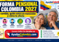 reforma pensional en colombia
