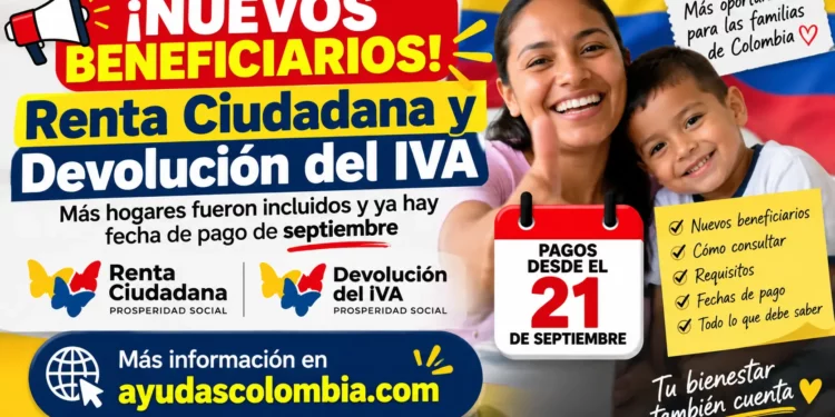 ¡NUEVOS BENEFICIARIOS! Renta Ciudadana y Devolución del IVA: consulte si usted recibirá el pago de septiembre hasta 2027