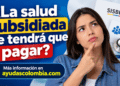 salud subsidiada