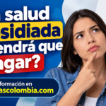 salud subsidiada
